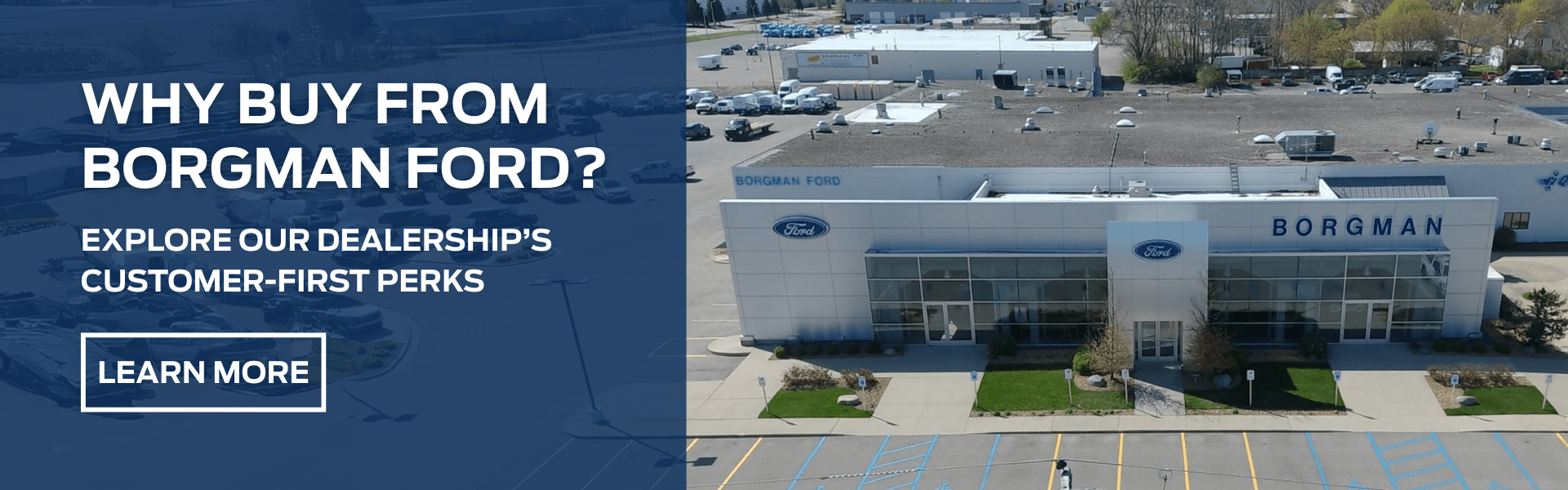Why Buy From Borgman Ford in Grand Rapids?